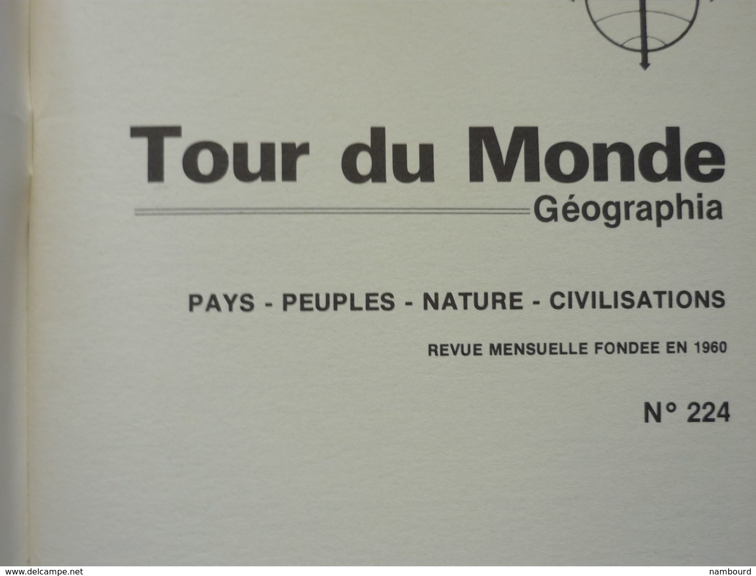 Tour Du Monde N°224 République Du Guatemala - Vampires Du Congo - Barrage Sur L'Uruguay Mai 1978 - Géographie