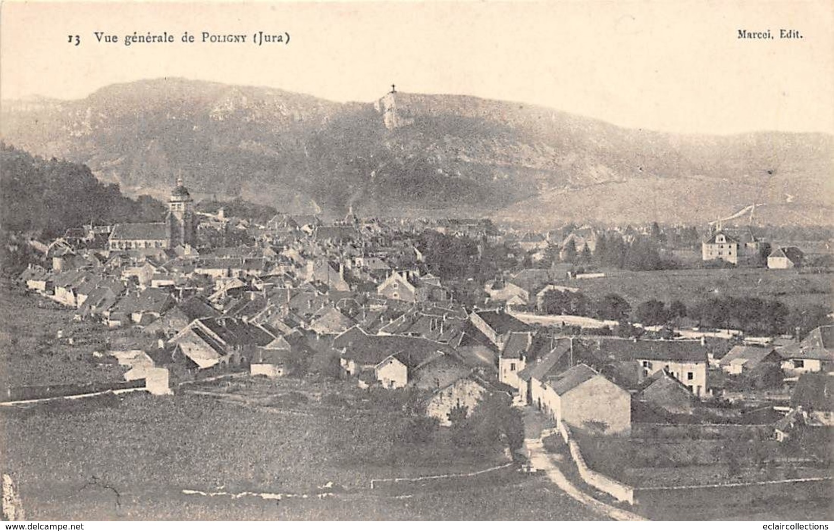 Poligny          39      Vue Générale       (voir Scan) - Poligny