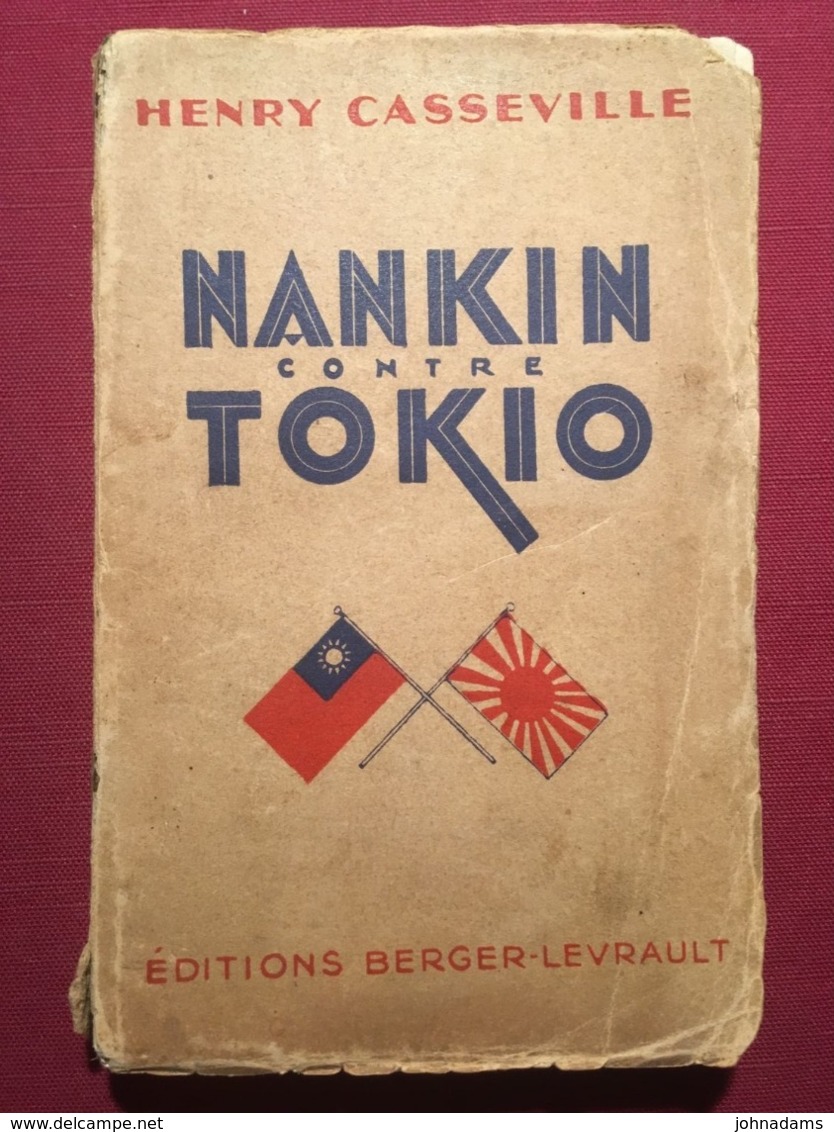 NANKIN CONTRE TOKIO (TOKYO) ( CHINE 1928 - 1933 ) - Henry Casseville - Biographie