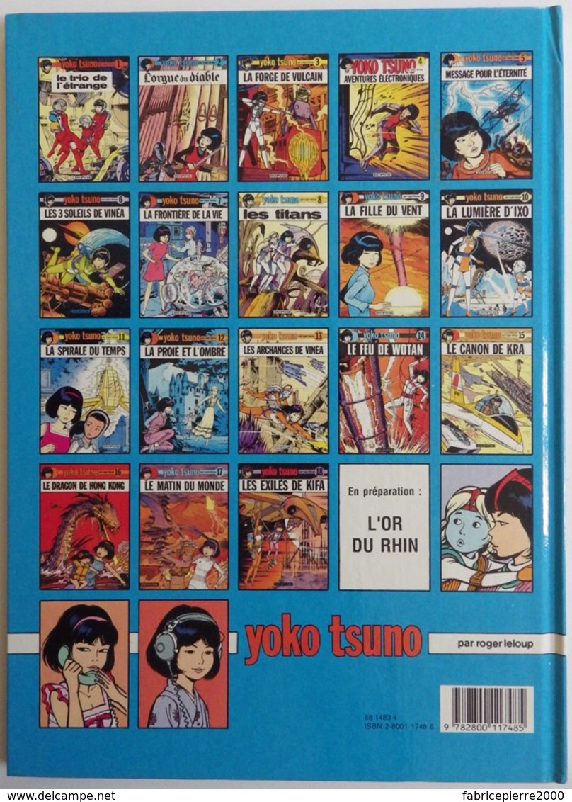 YOKO TSUNO 18 Les Exilés De Kifa EO 1991 Parfait état, édition Originale, Par Roger Leloup - Editions Originales (langue Française)