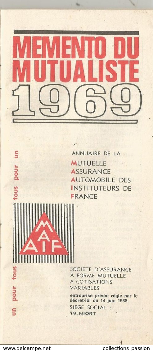 JC , MEMENTO DU MUTUALISTE , MAAIF ,1969, 79,NIORT, 48 Pages,4 Scans , Frais Fr 2.45 E - Autres & Non Classés