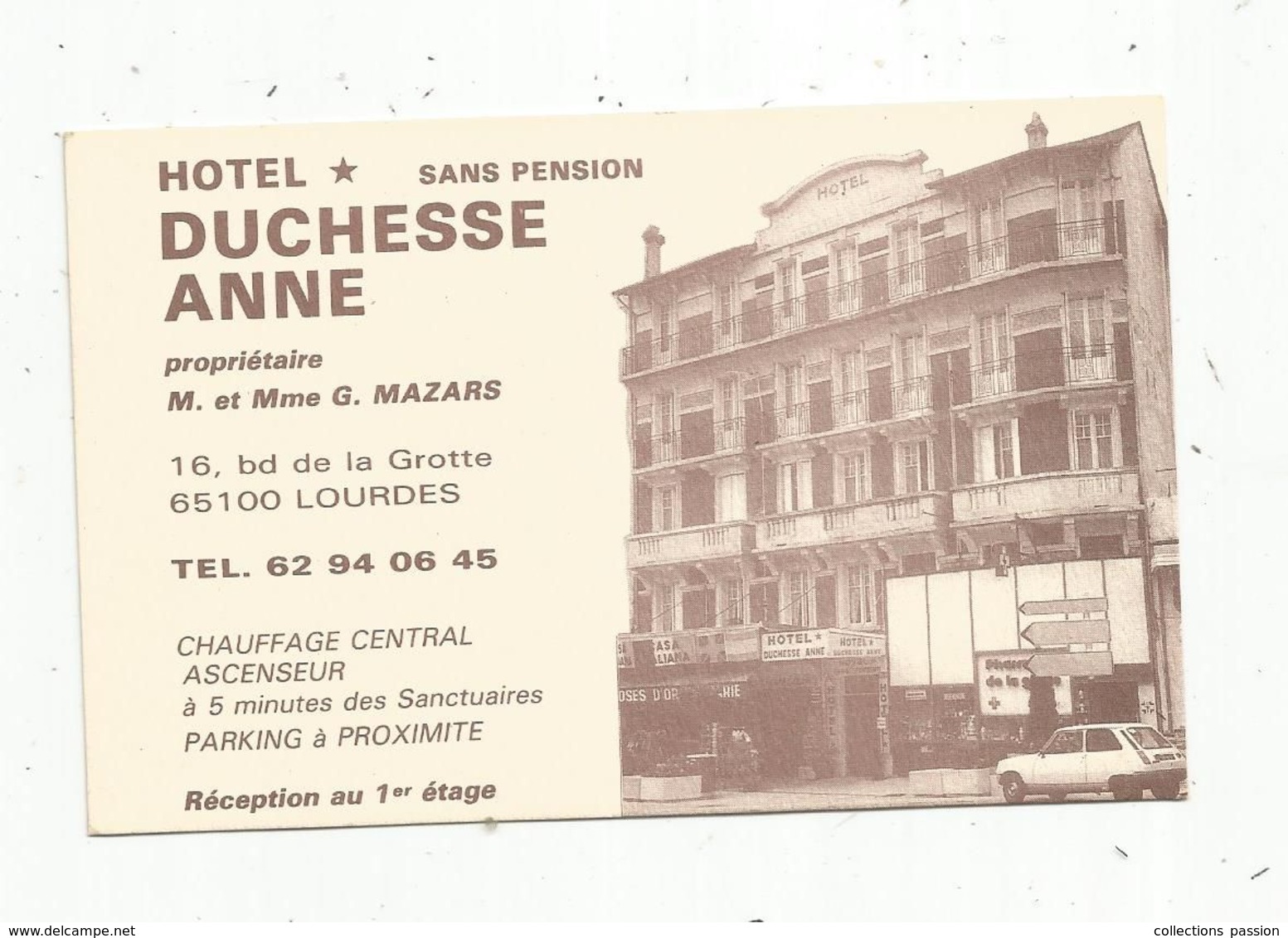 JC , Carte De Visite , Hôtel DUCHESSE ANNE , 65 ,  LOURDES - Cartes De Visite