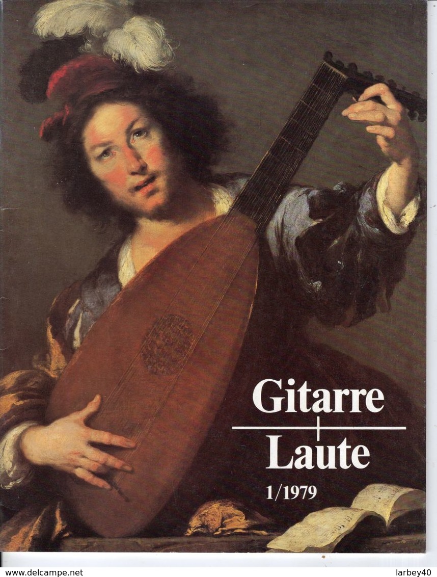 Revue De Musique -  Gitarre & Laute - N° 1 - 1979 - Muziek