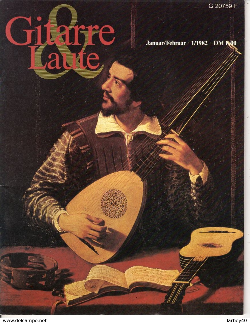 Revue De Musique -  Gitarre & Laute - N° 1 - 1982 - Muziek