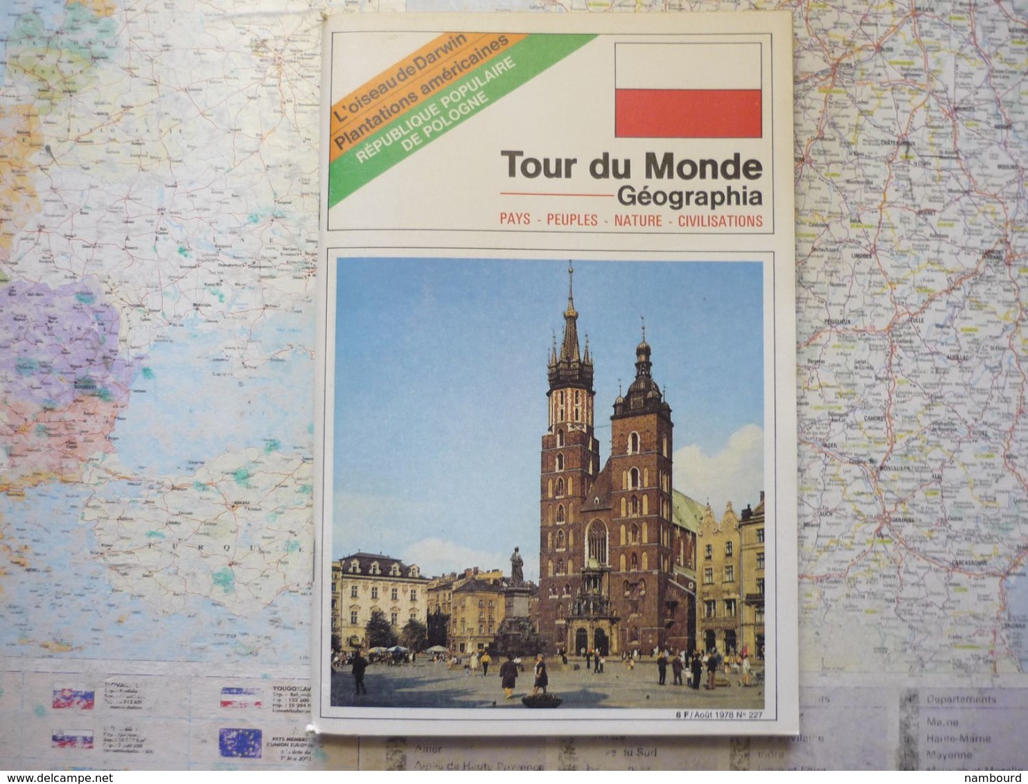 Tour Du Monde N°227 République Populaire De Pologne - L'oiseau De Darwin - Plantations Américaines Août 1978 - Géographie