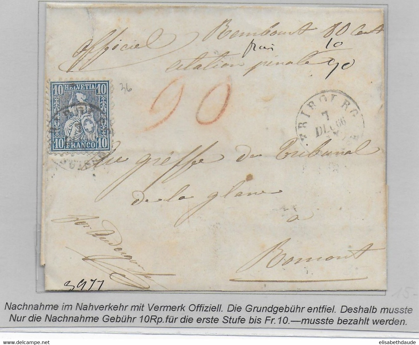 1866 - SUISSE - LETTRE "OFFICIEL" CONTRE-REMBOURSEMENTde FRIBOURG TAXE 90 => ROMONT - AMBULANT LAUSANNE BERNE AU DOS - Cartas & Documentos