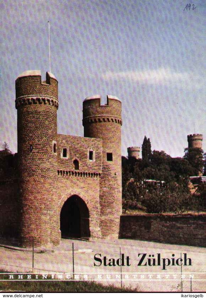 Zülpich Eifel 1976 " Stadt Zülpich " Heimatbuch Reihe: Rheinische Kunststätten - Verein Für Denkmalpflege - Architectuur