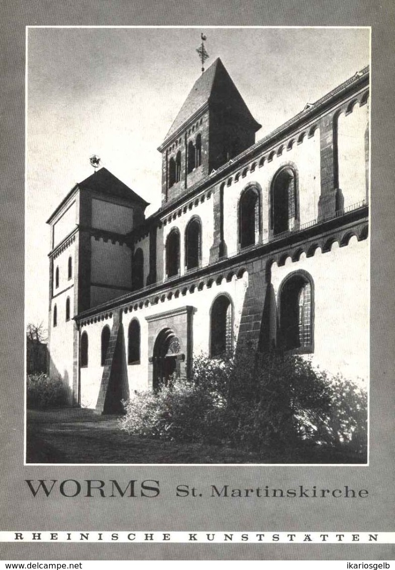 WORMS Rhein 1971 " St. Martinskirche " Heimatbuch Reihe: Rheinische Kunststätten - Verein Für Denkmalpflege - Arquitectura