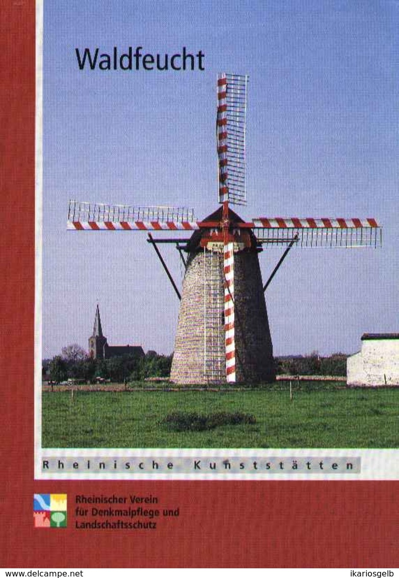 Waldfeucht Niederrhein 1999 " Geilenkirchen Rur  " Heimatbuch Reihe: Rheinische Kunststätten - Verein Für Denkmalpflege - Arquitectura