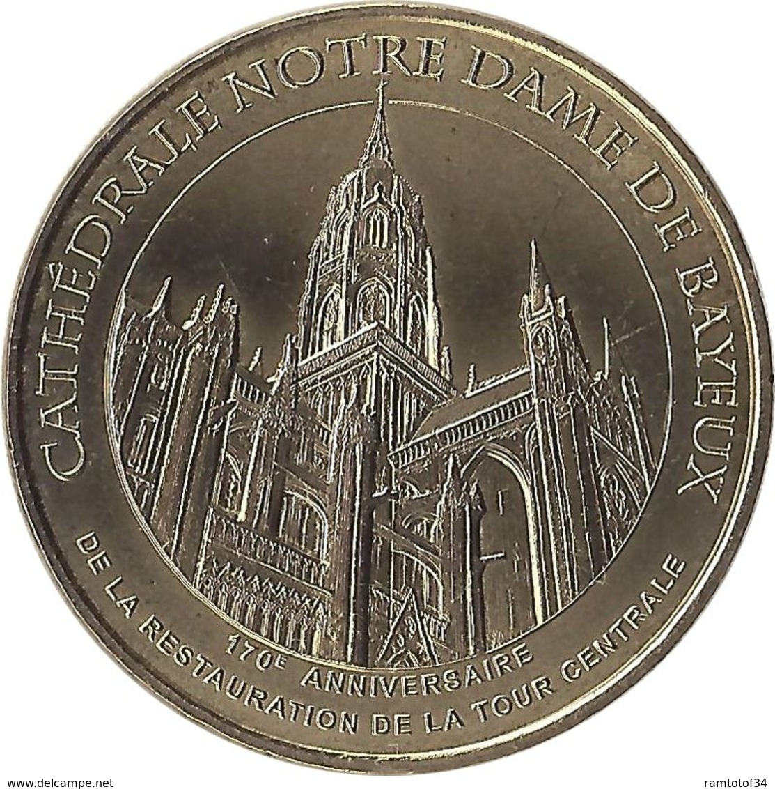 2018 MDP158 - BAYEUX - Cathédrale Notre Dame 6 (restauration De La Tour Centrale)/ MONNAIE DE PARIS - 2018