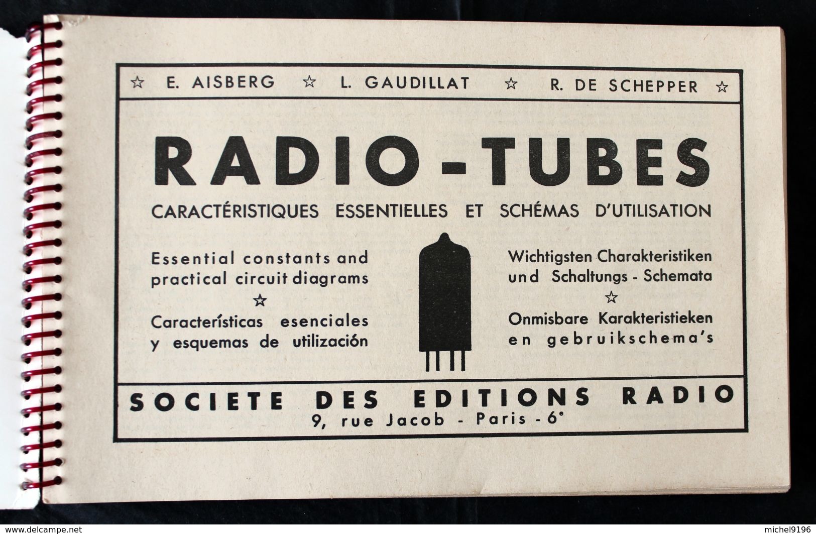 Catalogue RADIO TUBES Gaudillat-Aisberg-De Schepper De 1957 162pages - Audio-Visual