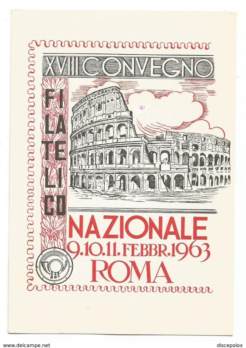 XW 2591 Roma - XVIII Convegno Filatelico Nazionale - Annullo Commemorativo / Viaggiata 1963 - Exhibitions