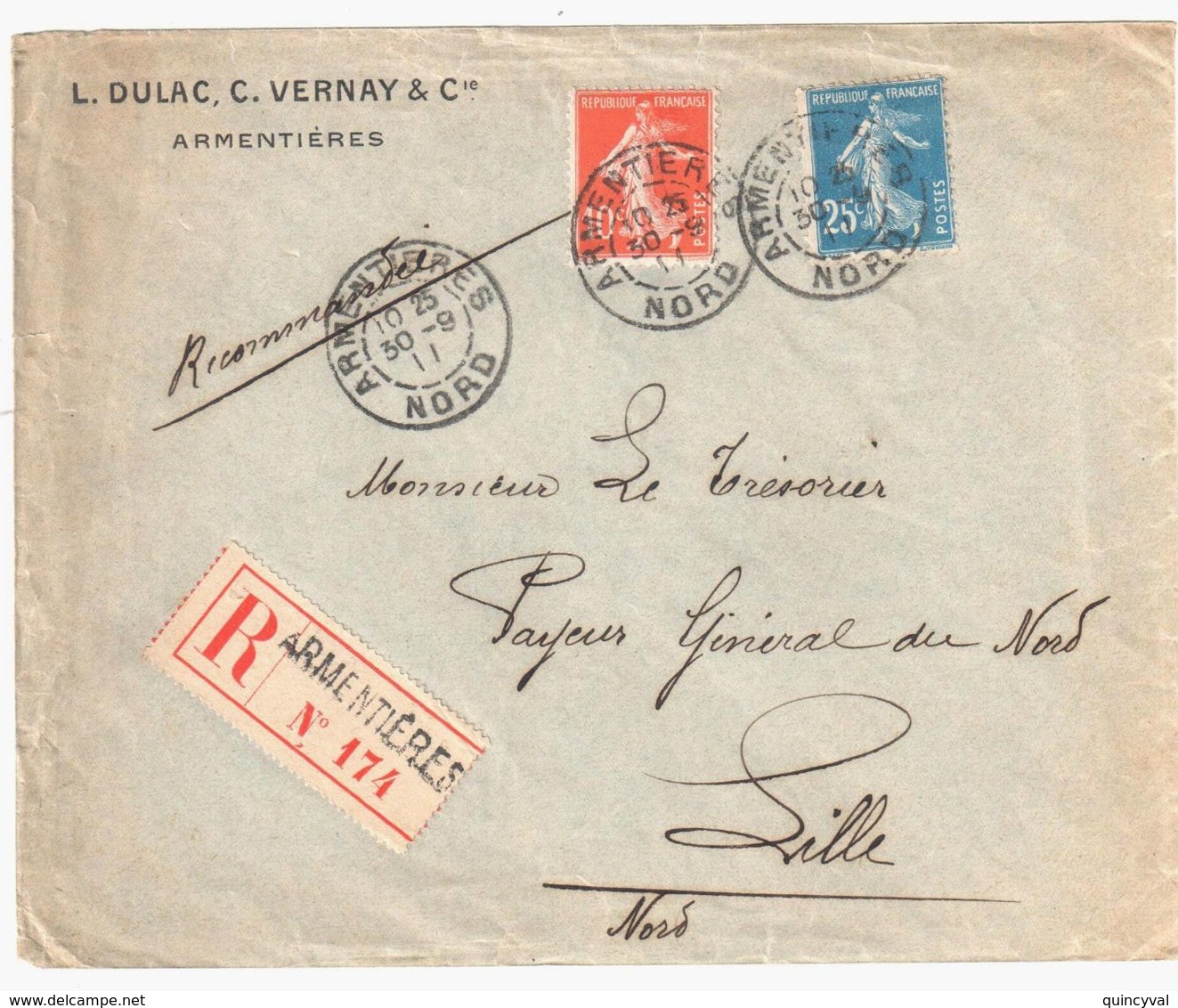 ARMENTIERES Nord Lettre Recommandée Entête DULAC VERNAY10c 25c Semeuse Camée Yv 135 140 Ob 1911 - Briefe U. Dokumente