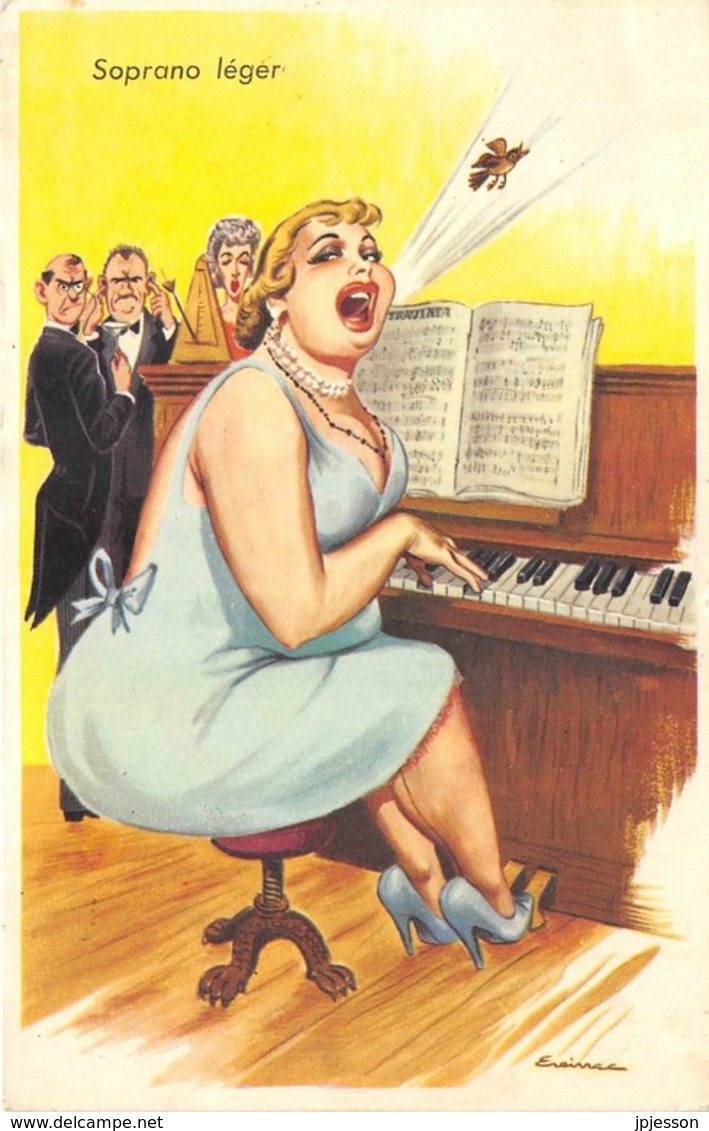 ILLUSTRATEUR - CARRIERE - HUMORISTIQUE - MUSIQUE, FEMME OBESE - "SOPRANO LEGER" - N°711 - Carrière, Louis