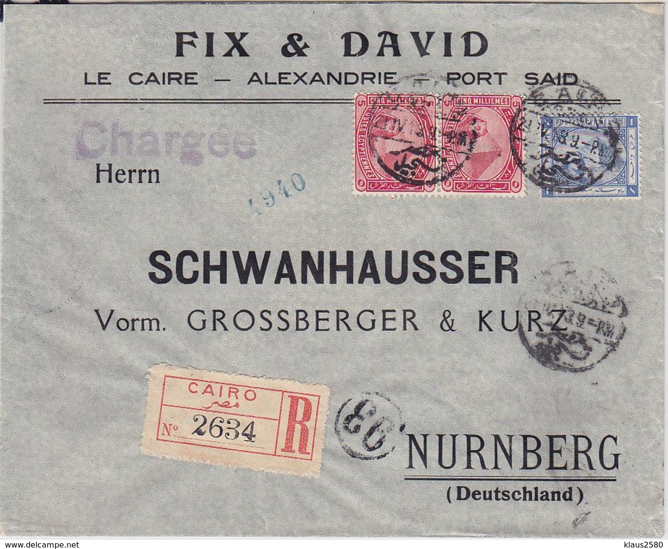 Ägypten 1912 R-Brief Der Fa.FIX& David Kairo An Die Fa.Schwanhäusser Nürnberg Rückseitig Firmenvignette+AKs - 1915-1921 Protectorat Britannique