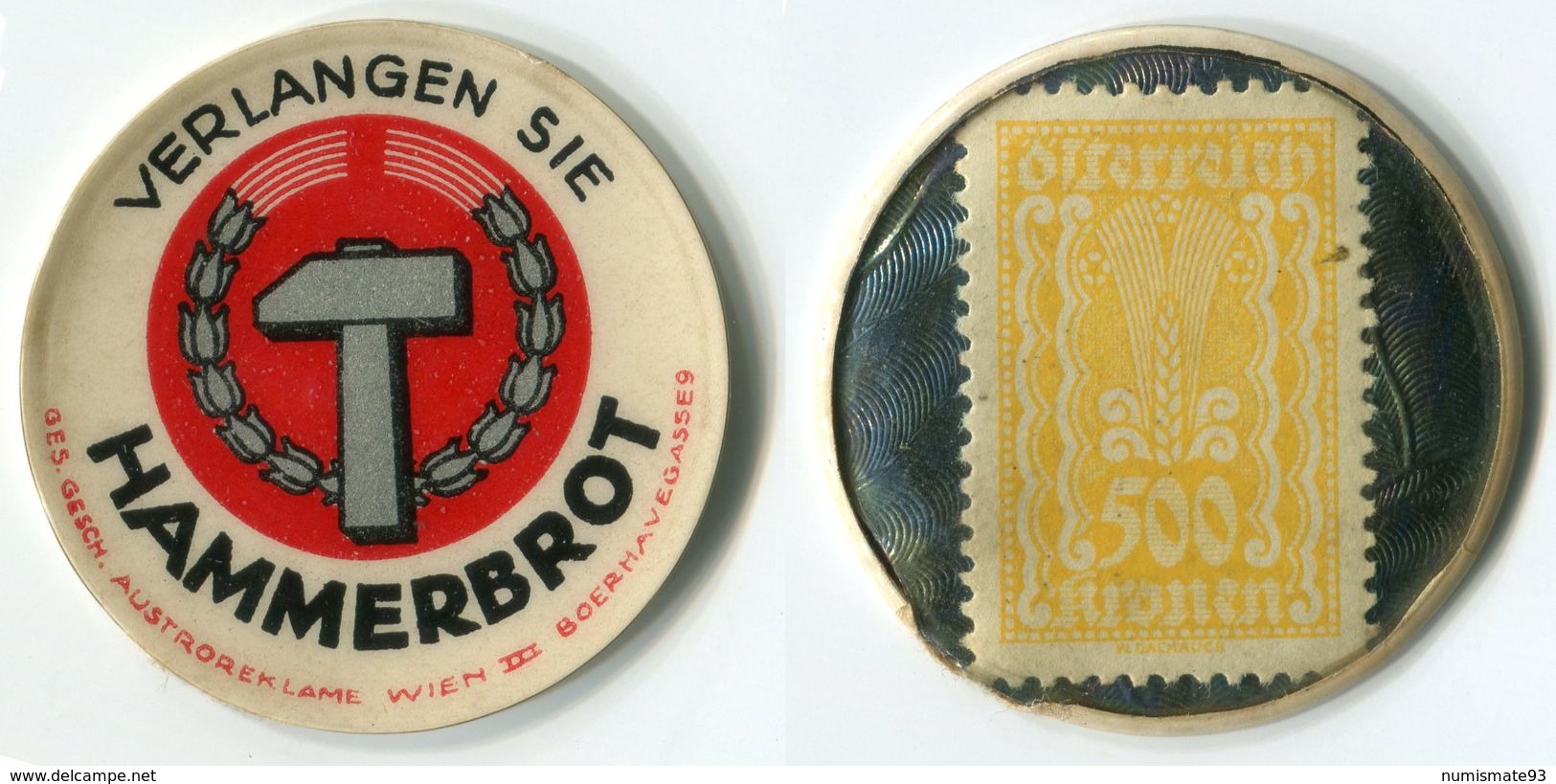 N93-0623 - Timbre-monnaie - Autriche - Hammerbrot - 500 Kronen - Kapselgeld - Encased Stamp - Monetary /of Necessity