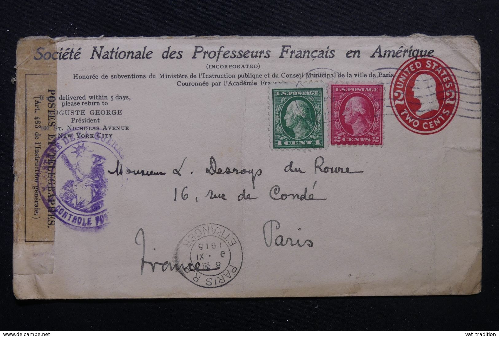 ETATS UNIS - Entier Postal Avec Repiquage + Compléments De New York Pour La France En 1915 Avec Contrôle Postal- L 63408 - 1901-20