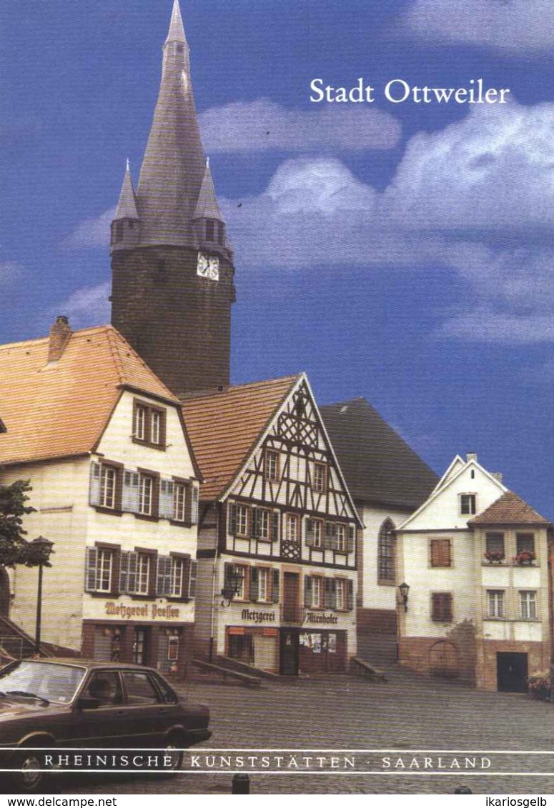 Ottweiler Saar Blies B St Wendel 1989 Heimatbuch Rheinische Kunststätten - Verein Für Denkmalpflege - Architecture