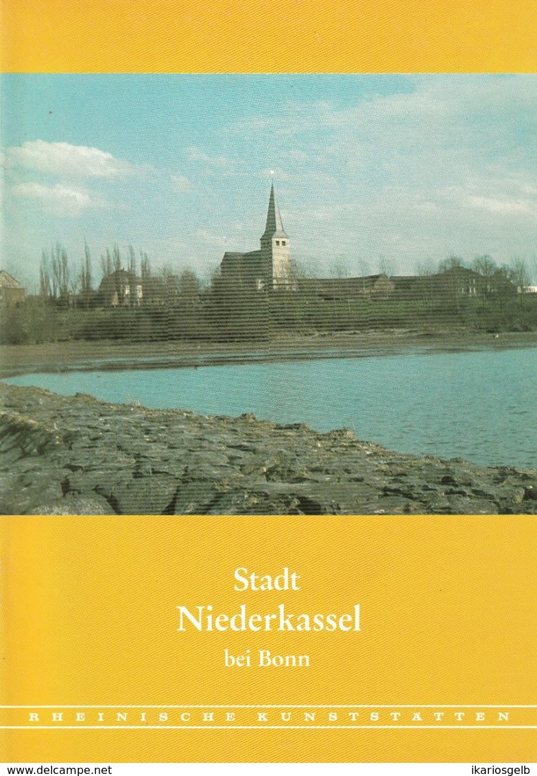 Niederkassel Bei Bonn Beuel 1980 Heimatbuch Rheinische Kunststätten - Verein Für Denkmalpflege - Arquitectura