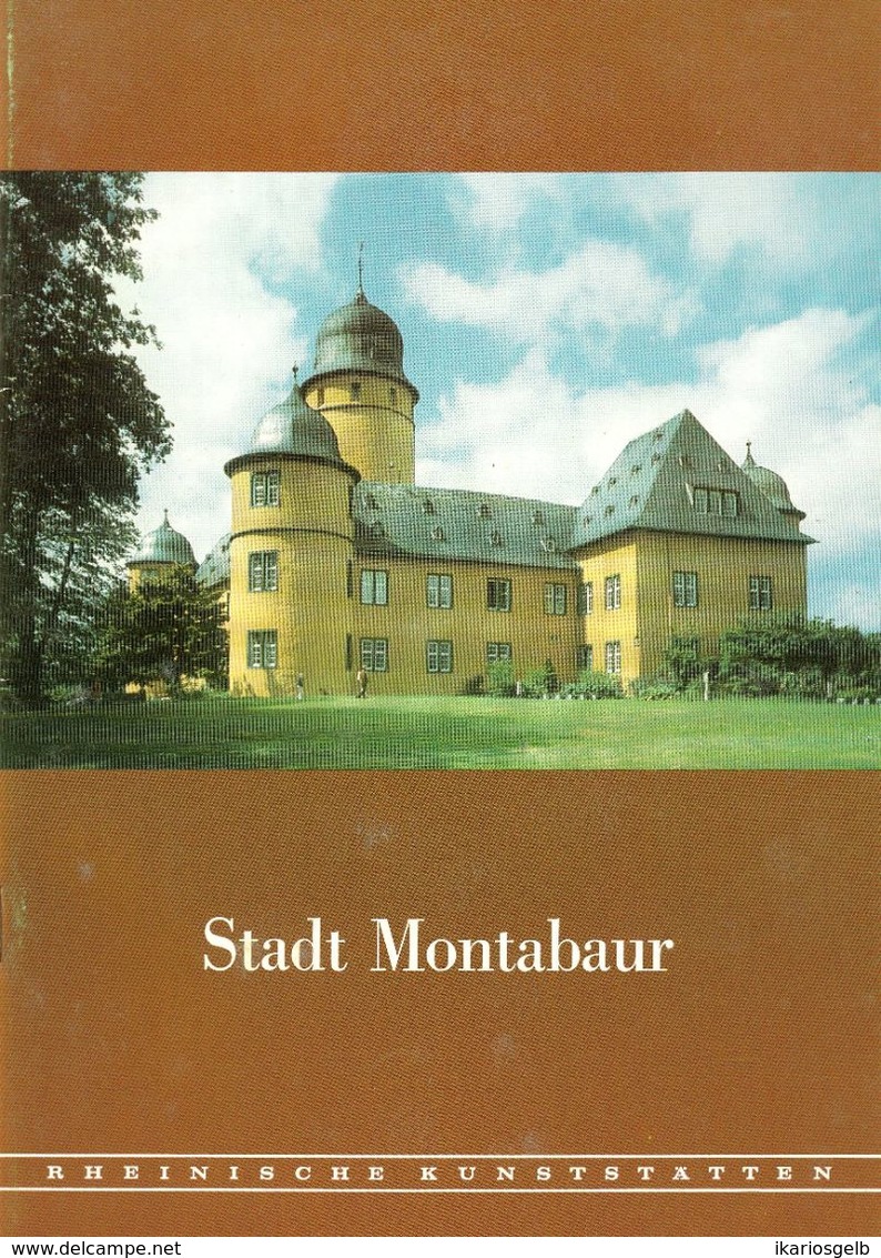 Montabaur Westerwald 1979 Heimatbuch Rheinische Kunststätten - Verein Für Denkmalpflege - Architectuur