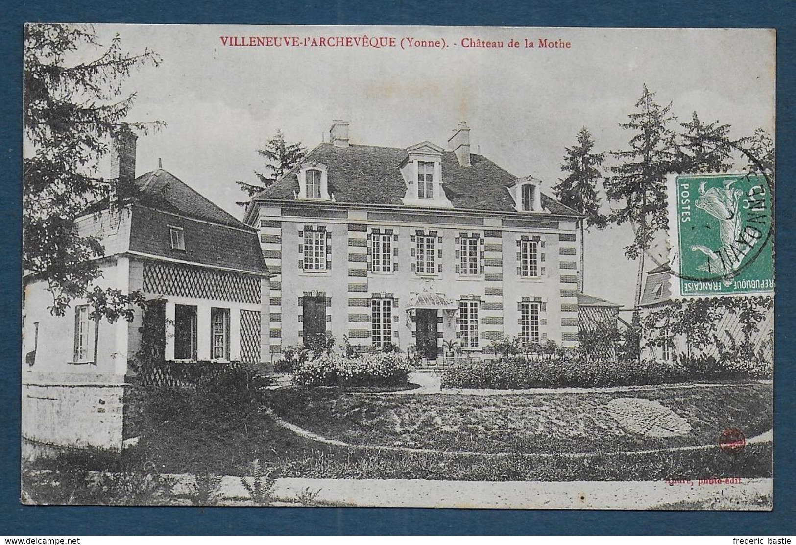 VILLENEUVE L' ARCHEVEQUE -  Château De La Mothe - Villeneuve-l'Archevêque