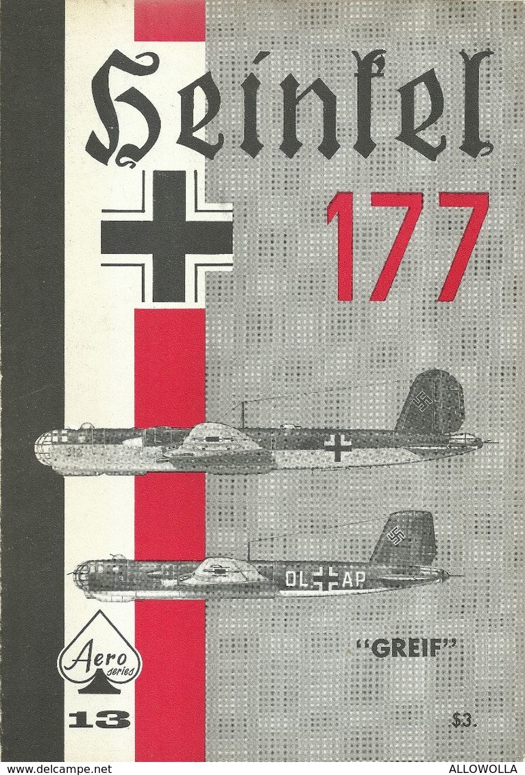8371" HEINKEL 177-GREIFF "54 PAGINE+ COPERTINE -ORIGINALE 1967 - Otros & Sin Clasificación
