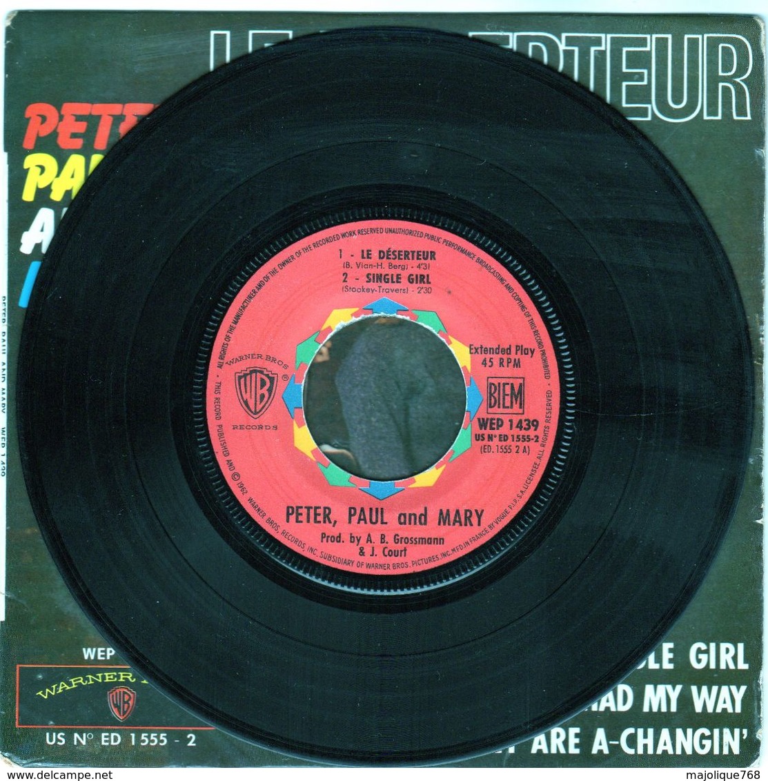 Disque - Peter - Paul And Mary - Le Déserteur - Warner Bros - WEP 1439 (ED 1555-2) M - 1964 - - Country Et Folk