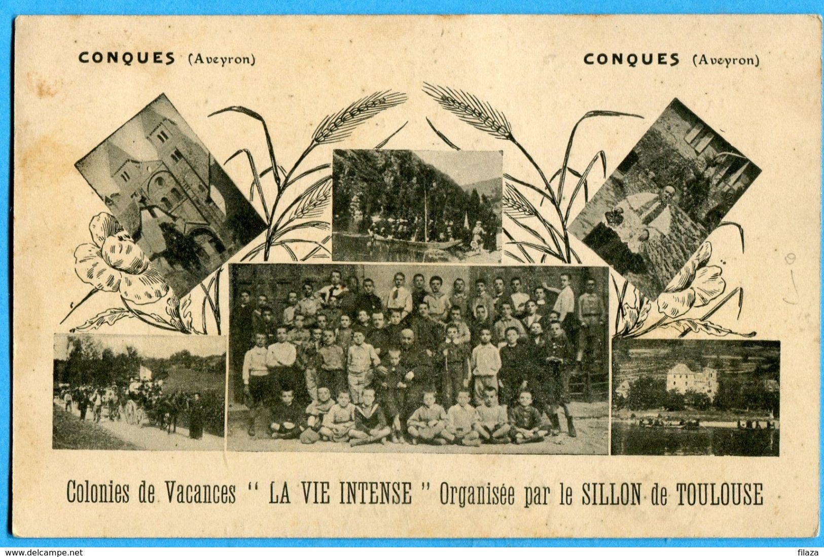12 - Aveyron - Conques Colonies De Vacances La Vie Intense Organisee Par Le Sillon De Toulouse (N0544) - Other & Unclassified