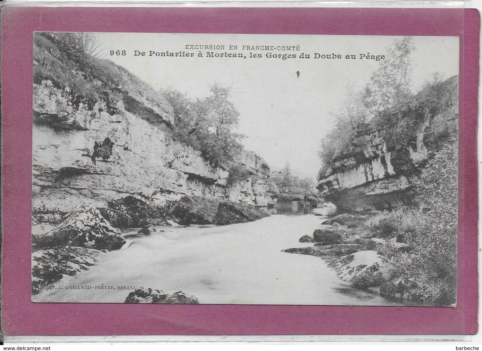 25.-  De  Pontarlier à Morteau , Les Gorges Du Doubs  Au Péage - Other & Unclassified