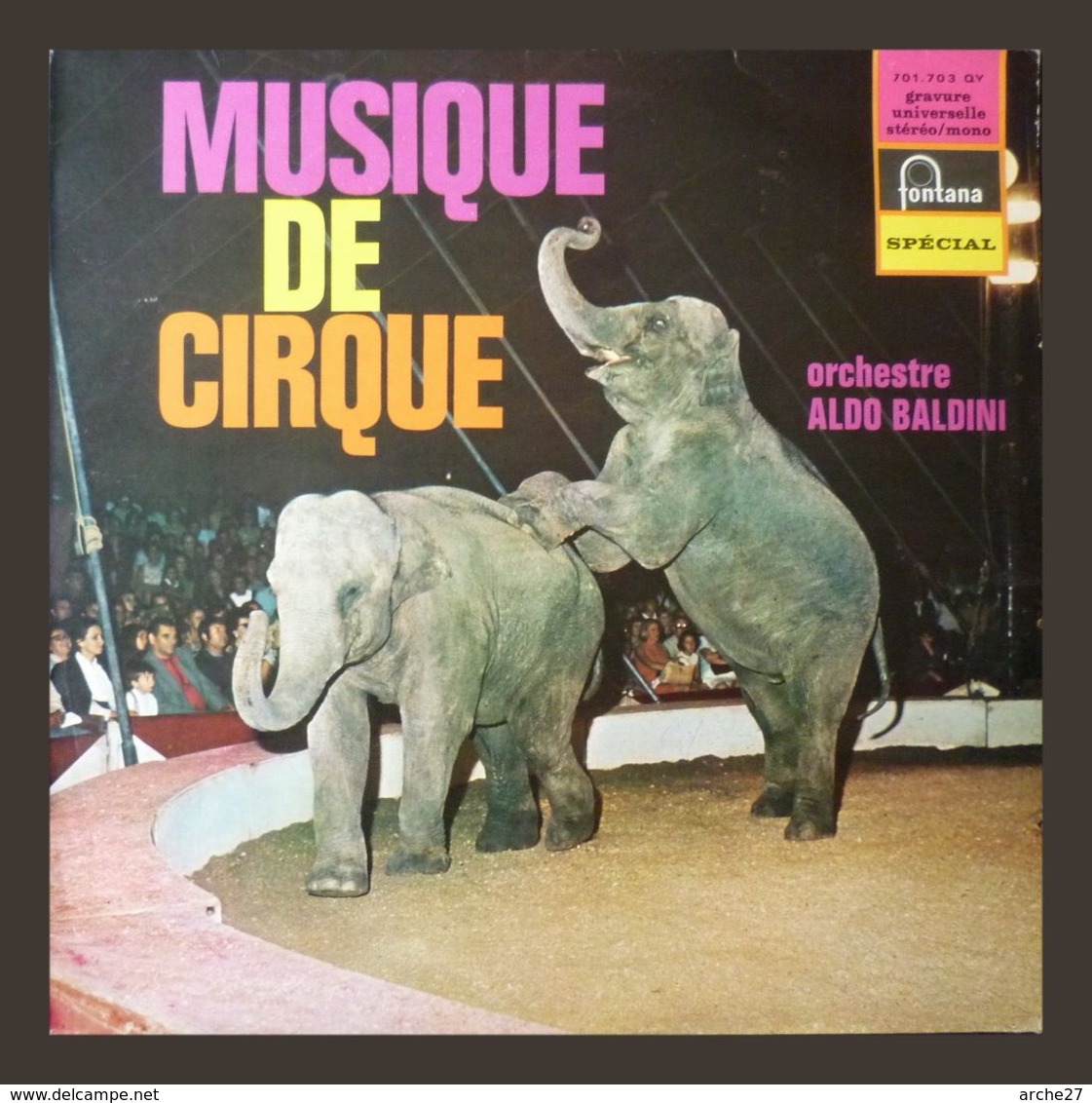 MUSIQUES DE CIRQUE - LP - 33T - Disque Vinyle - Orchestre Aldo Baldini - 701703 - Musicales