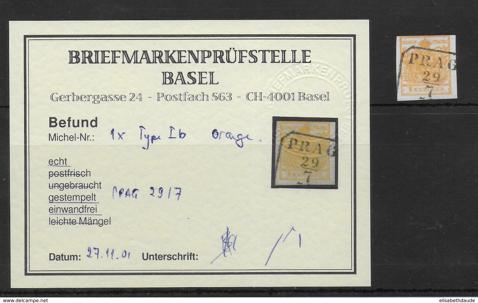 AUTRICHE - 1850 - Mi 1x TYPE Ib ORANGE PAPIER MAIN Avec CERTIFICAT / ATTEST - COTE YVERT = 150 EUR. - Oblitérés