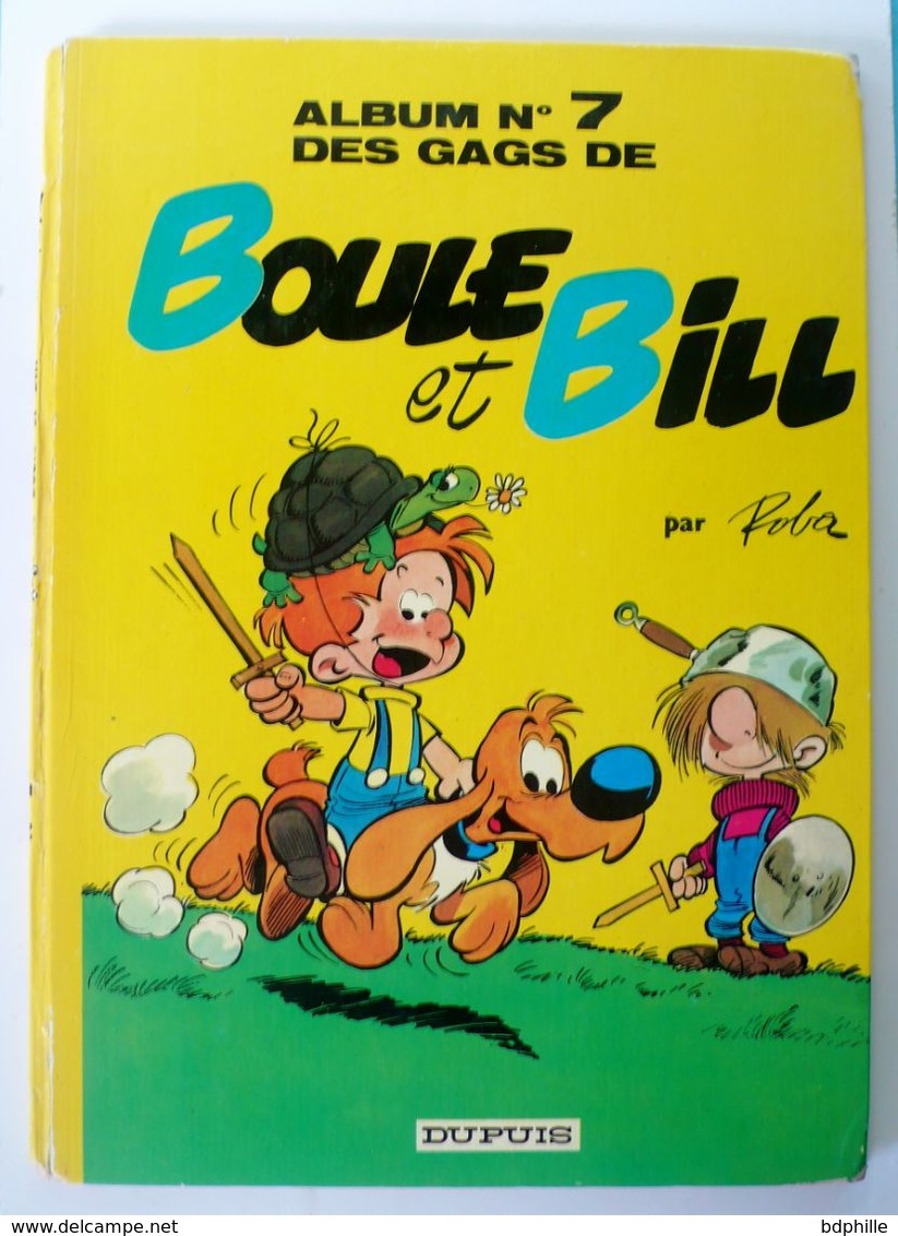 Boule Et Bill 7 1ere Réédition 1973 - Boule Et Bill