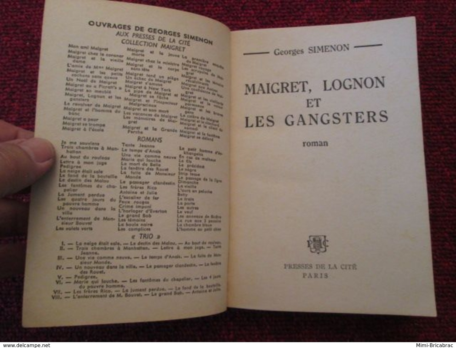 POL3/2013 : POLICIER / SIMENON PRESSES CITE 1965 / MAIGRET LOGNON ET LES GANGSTERS ça Fait Pleurer - Presses De La Cité