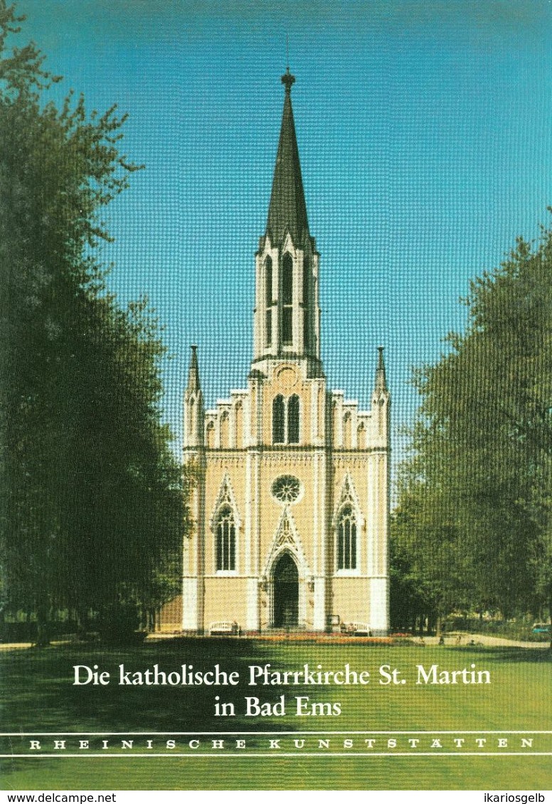 Bad Ems Lahn Kirche St.Martin 1981 Heimatbuch Rheinische Kunststätten - Verein Für Denkmalpflege - Architectuur