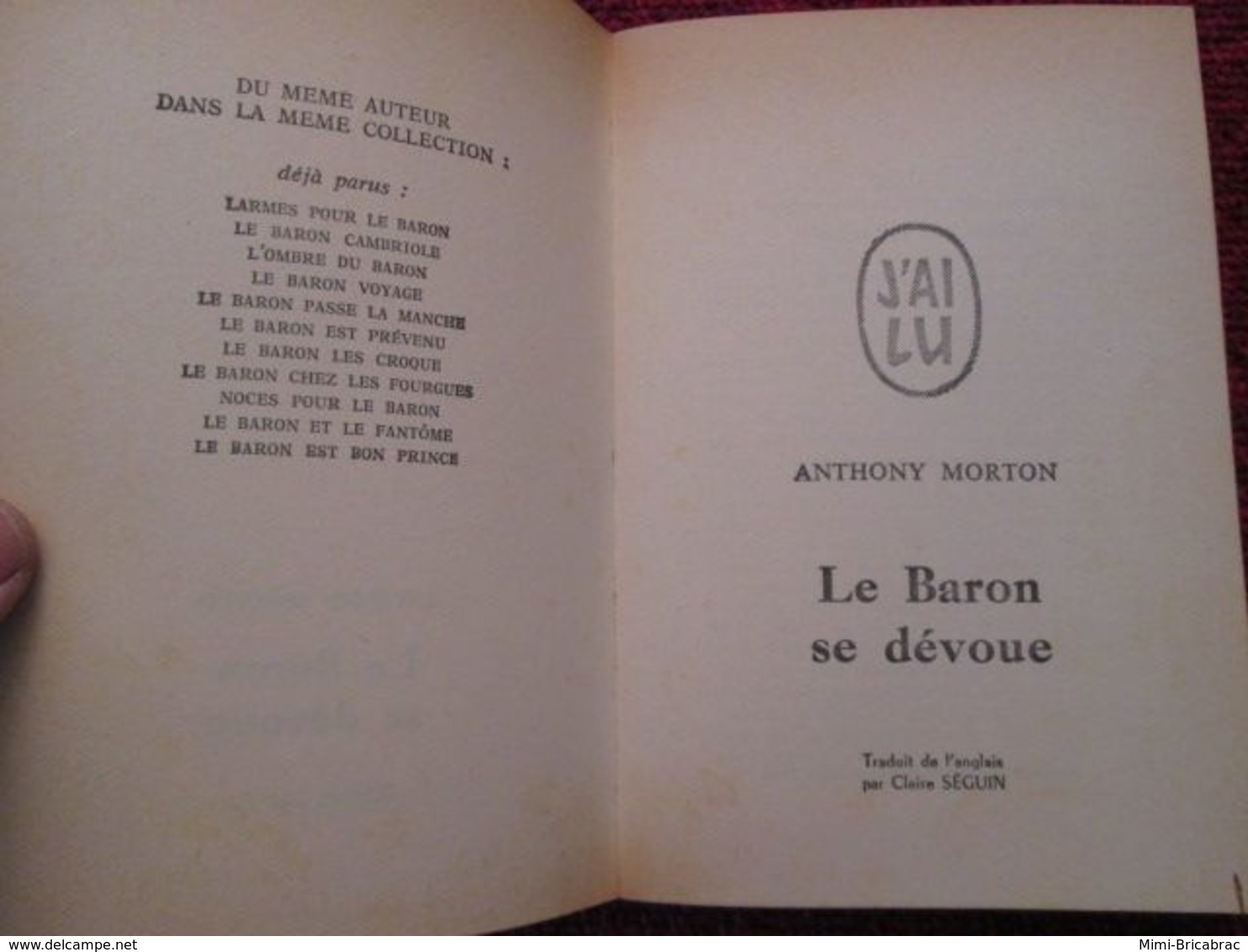 POL2013/1 : ANTHONY MORTON / J'AI LU N°401  / LE BARON SE DEVOUE édition De 1971 - J'ai Lu