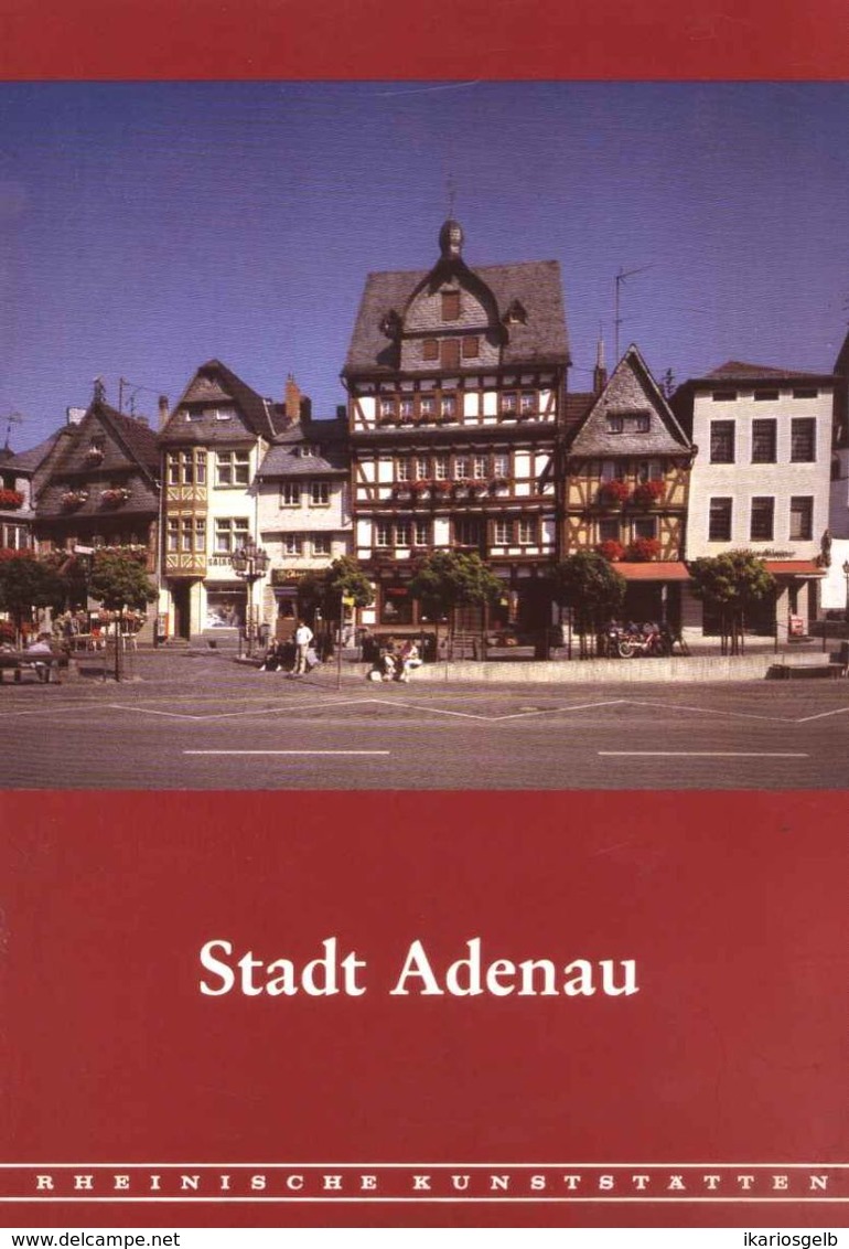 Adenau Eifel 1987 Heimatbuch Rheinische Kunststätten - Verein Für Denkmalpflege - Architectuur