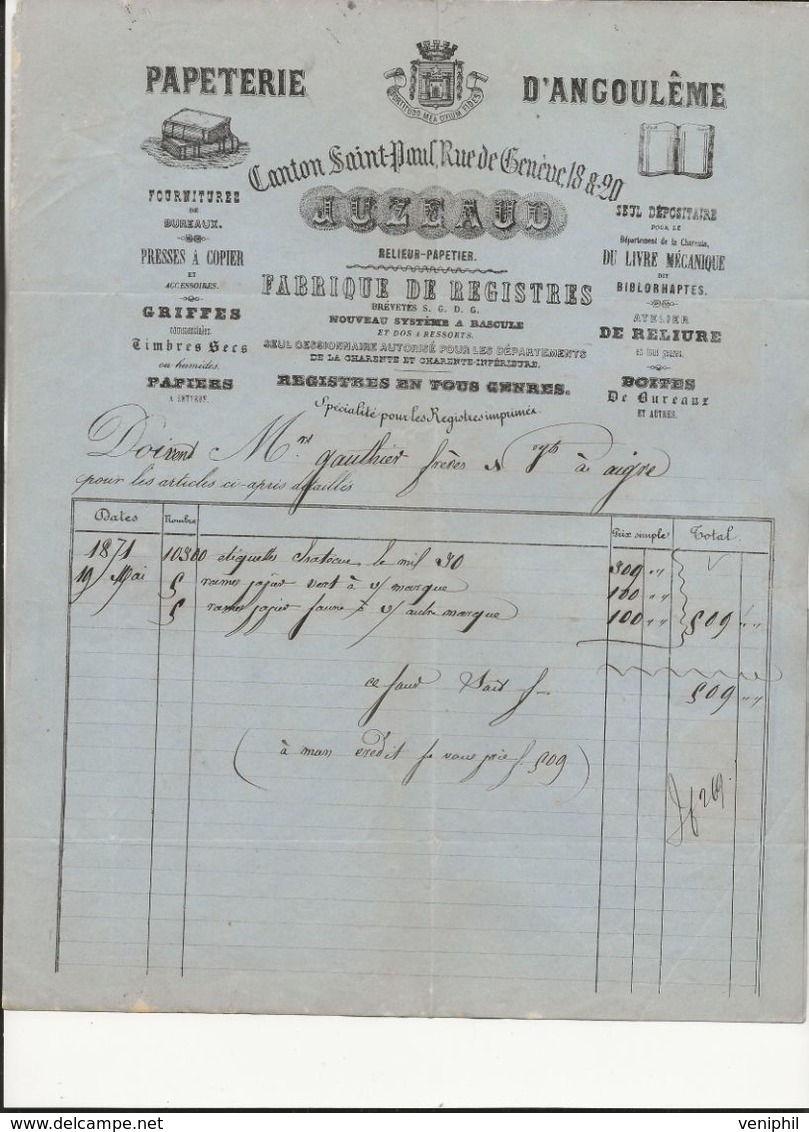 FACTURE ILLUSTREE -PAPETERIE D'ANGOULEME -JUZEAUD -1871 - Printing & Stationeries