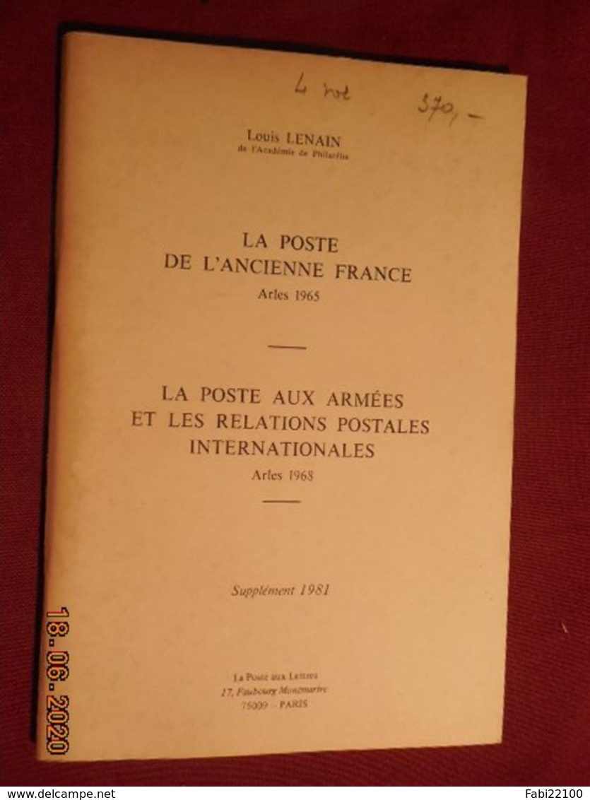 La Poste Aux Armées - Edition 1981 - Posta Militare E Storia Militare