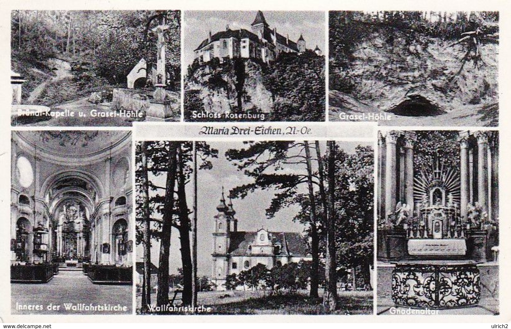 AK Maria Dreieichen - Niederösterreich - Mehrbildkarte Grasel-Höhle Wallfahrtskirche - 1958 (50928) - Rosenburg