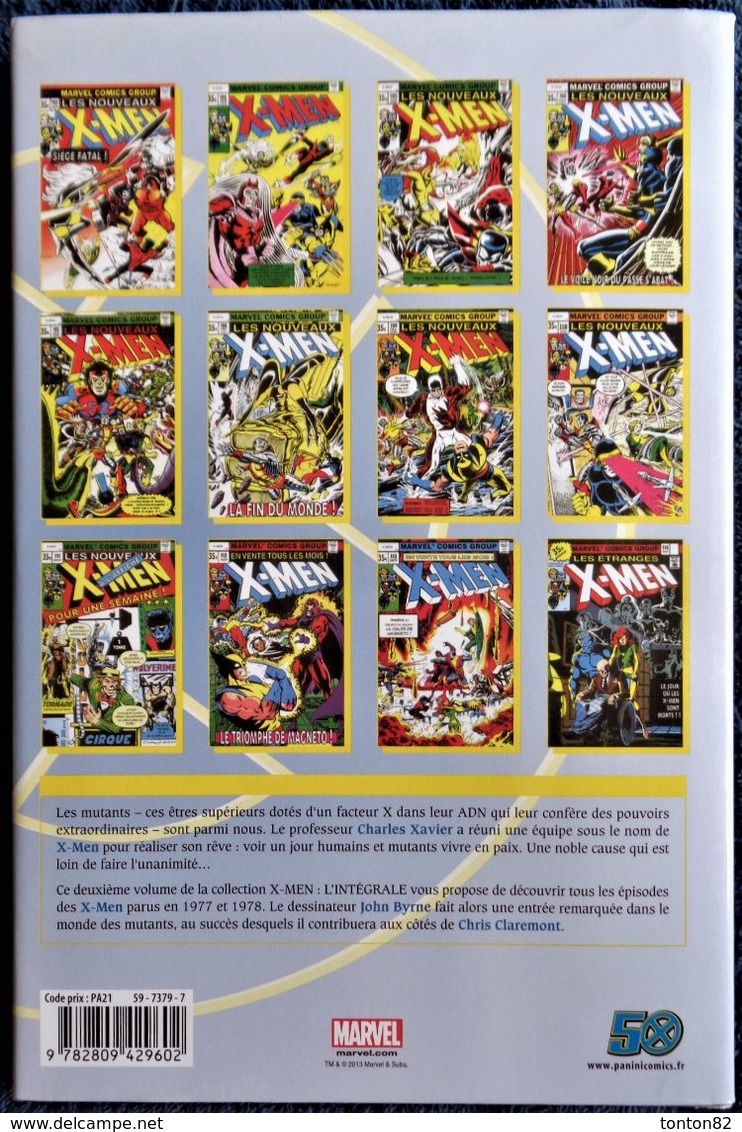 Claremont - Byrne - X-MEN - 1977 - 1978- L' Intégrale - MARVEL - Panini Comics . - XMen