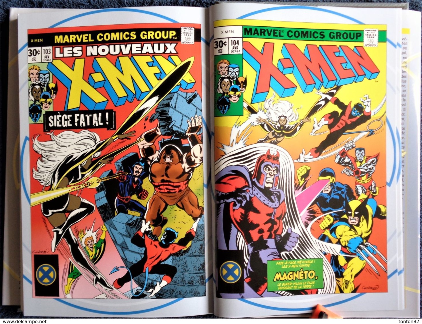 Claremont - Byrne - X-MEN - 1977 - 1978- L' Intégrale - MARVEL - Panini Comics .