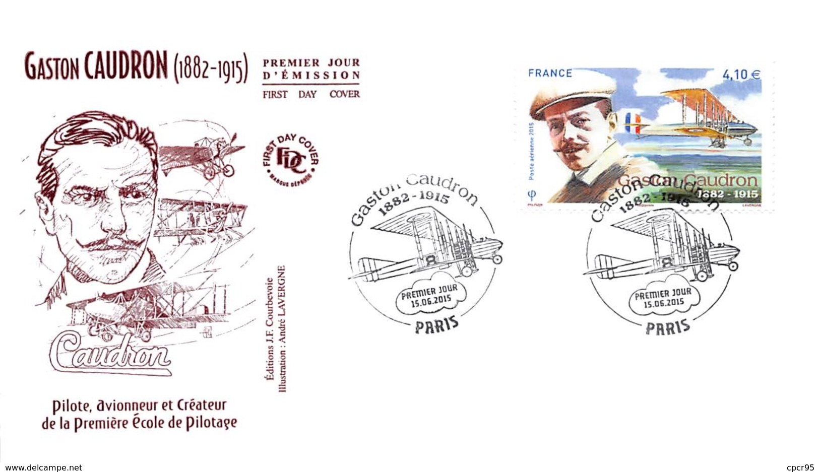 FRANCE. FDC. N°207104. 15/06/2015. Cachet Paris. Gaston Caudron. - 2010-2019