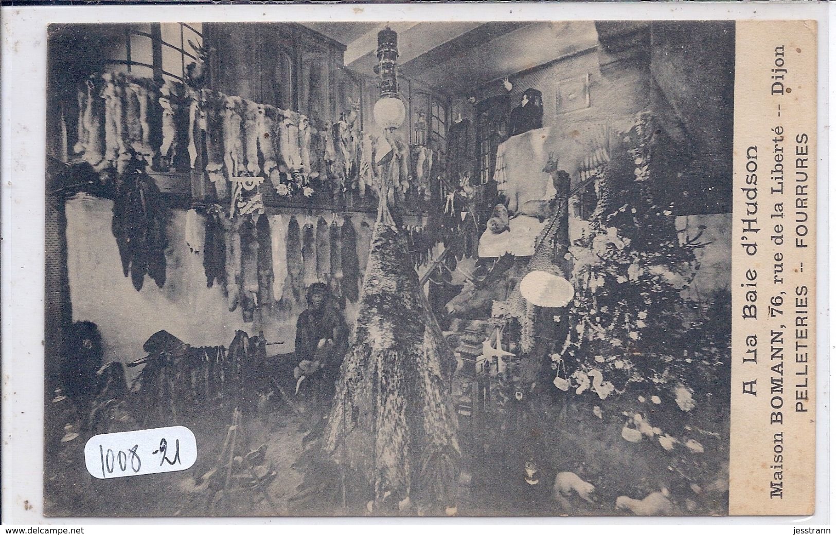 DIJON- INTERIEUR DU MAGASIN A LA BAIE D HUDSON- MAISON BOMANN- PELLETERIES- FOURRURES- RUE DE LA LIBERTE - Dijon