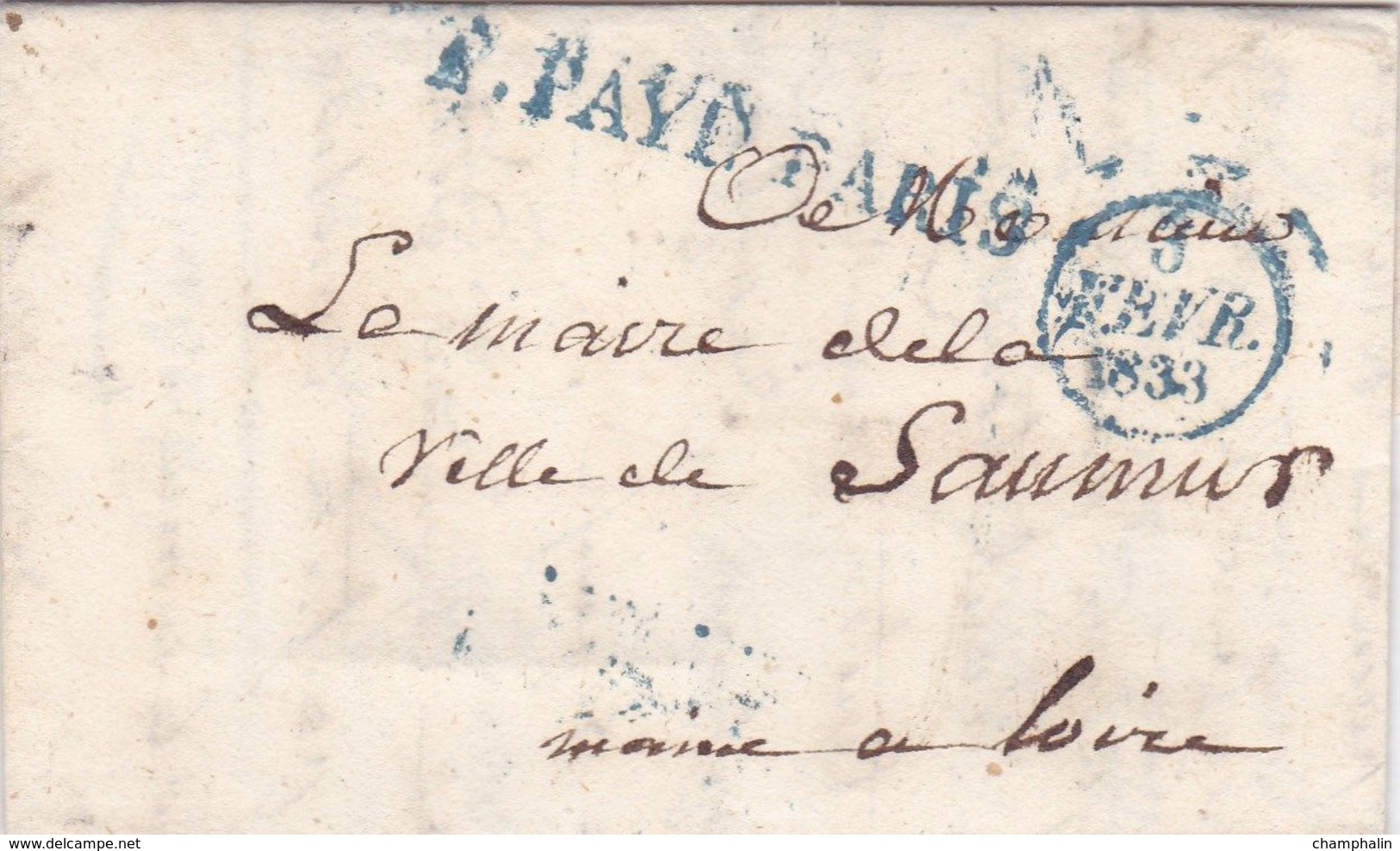 LAC De Paris (75) Pour Saumur (49) - 3 Février 1833 - CAD Rond Type 12 & Dateur A - Marque Linéaire P. PAYE PARIS Bleu - 1801-1848: Precursors XIX