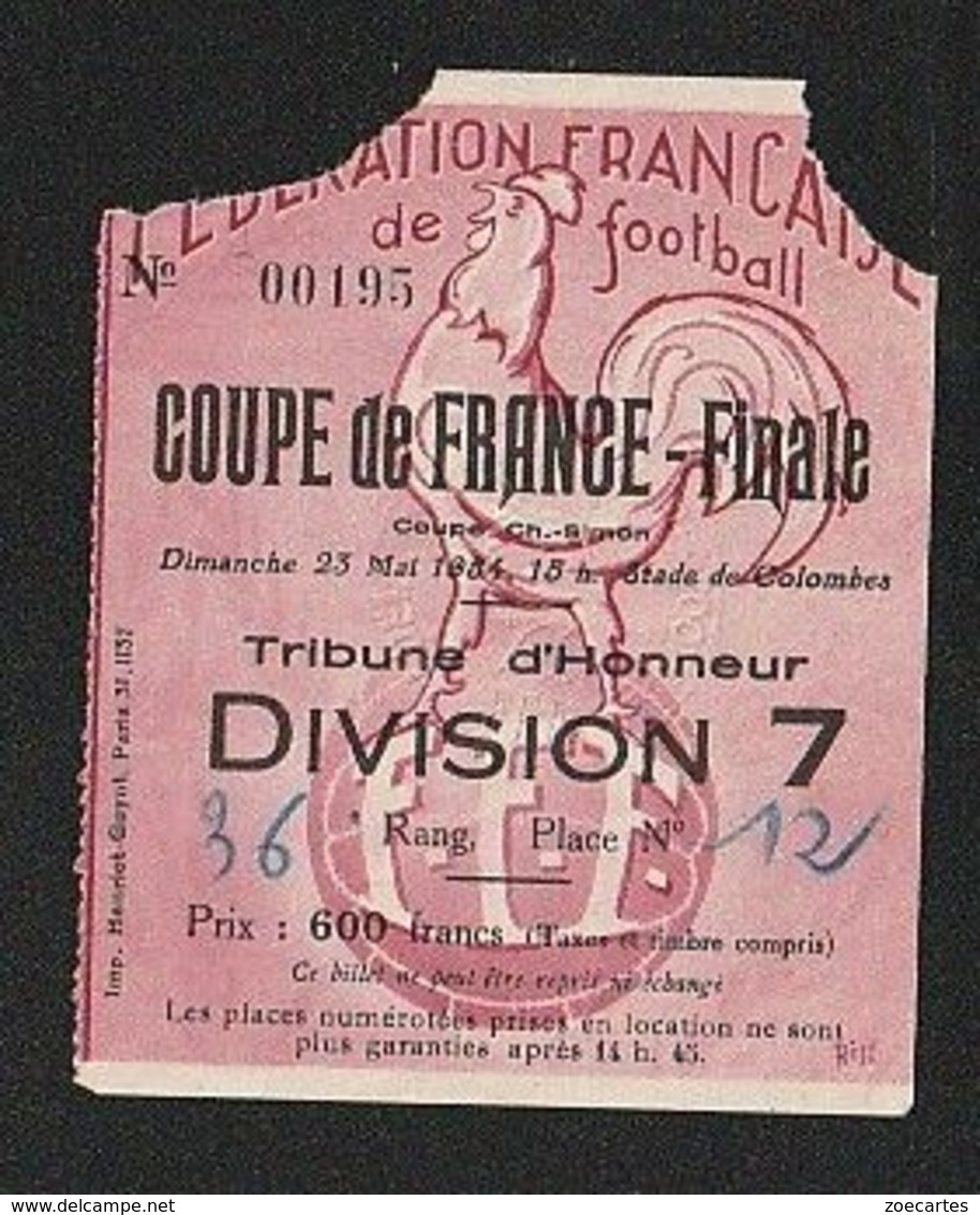 Sport Ticket Football  FRANCE  1954 FINALE  Nice BAT  Marseille  STADE DE COLOMBES   ( TTB TENUE ) + 900 - Toegangskaarten