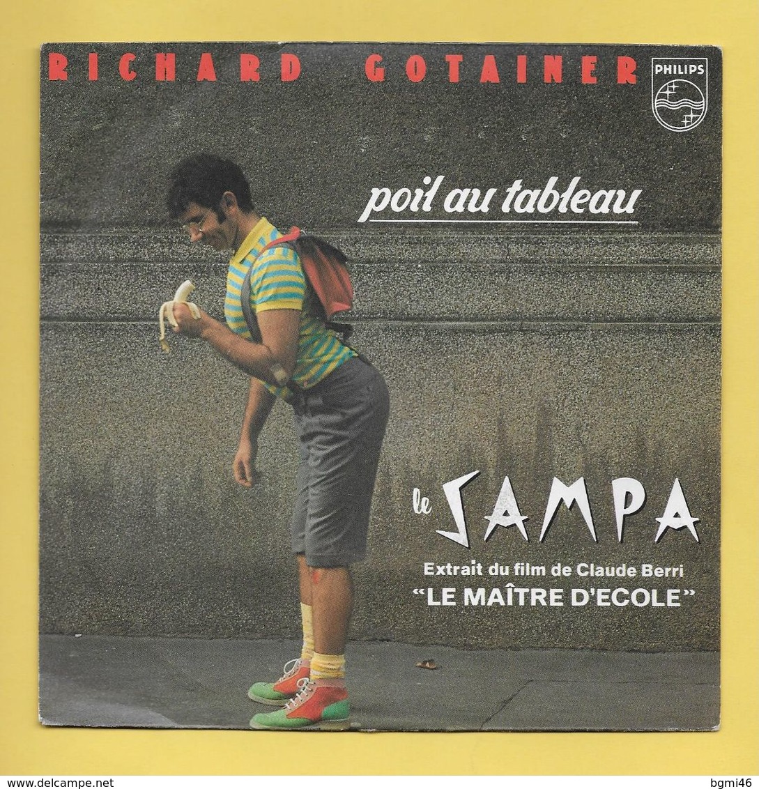 Disque Vinyle 45 Trs :  RICHARD GOTAINER :  POIL AU TABLEAU..Scan A  : Voir 2 Scans - Sonstige & Ohne Zuordnung