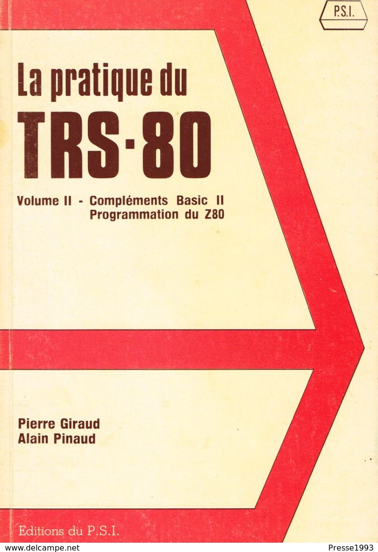 La Pratique Du TRS-80 - Complément Basic II - Programmation Du Z80 - Tandy RadioShack - Informatik