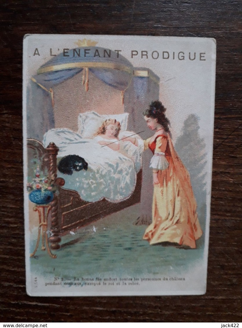 L25/280 Chromo A L'Enfant Prodigue - N°3 - La Bonne Fée Endort Toutes Les Personnes Du Château - Sonstige & Ohne Zuordnung