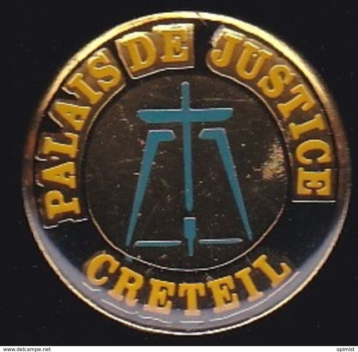 65588- Pin's-Palais De Justice De Creteil.Juge.Avocat..Administration. - Administración