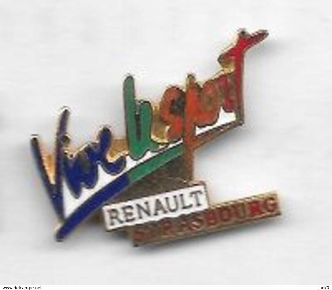 Pin's  Ville, Automobile  RENAULT  STRASBOURG  Vive  Le  Sport  ( 67 ) - Renault